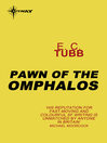 Pawn of the Omphalos (eBook)